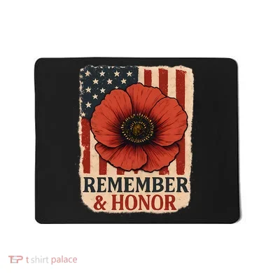 Remember & Honor Mousepad