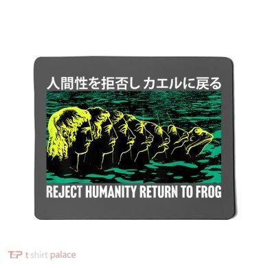 Reject Humanity Return To Frog Japanese Mousepad