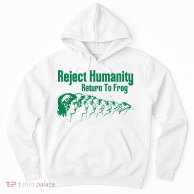 Reject Humanity Return To Frog Hoodie