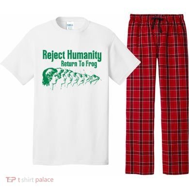 Reject Humanity Return To Frog Pajama Set