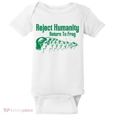 Reject Humanity Return To Frog Baby Bodysuit
