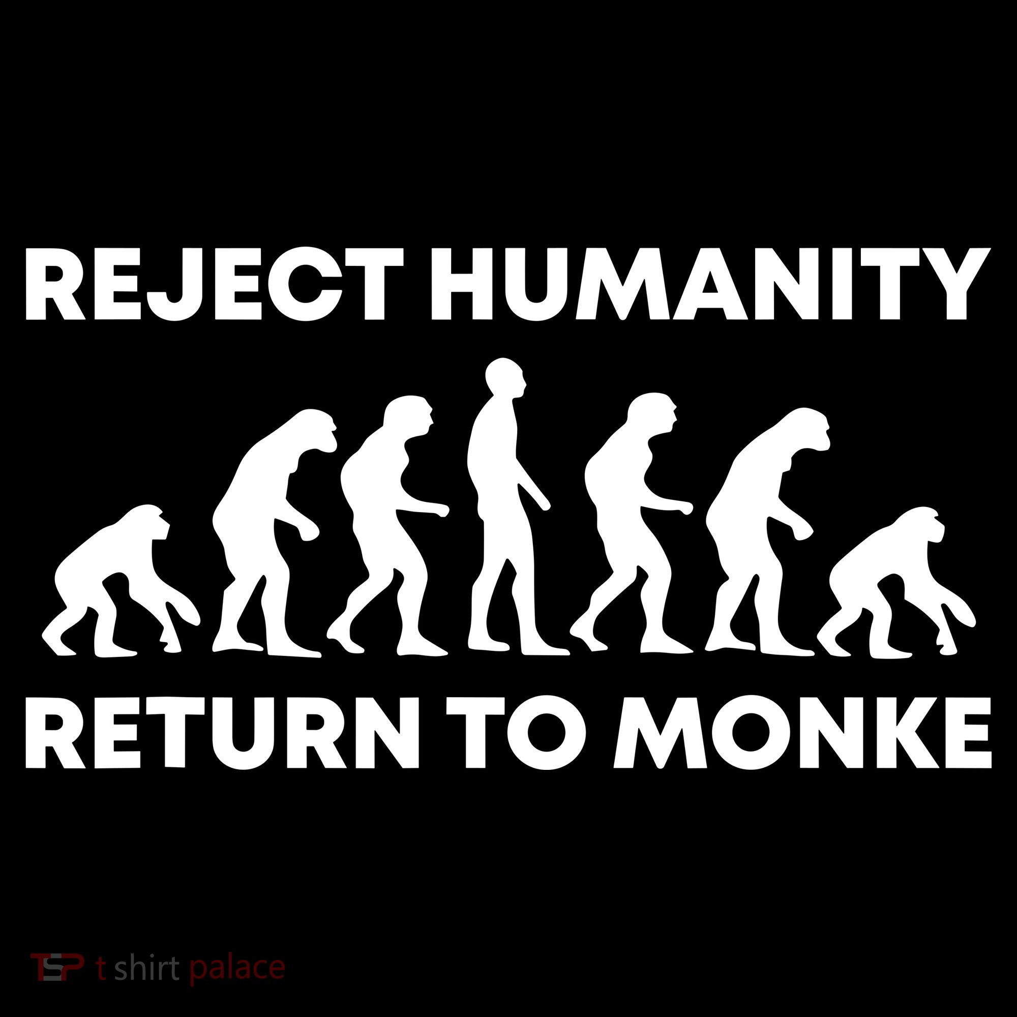 Reject Humanity Return To Monke Funny Meme Monkey Evolution T-Shirt