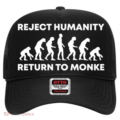Reject Humanity Return To Monke Funny Meme Monkey Evolution Hat