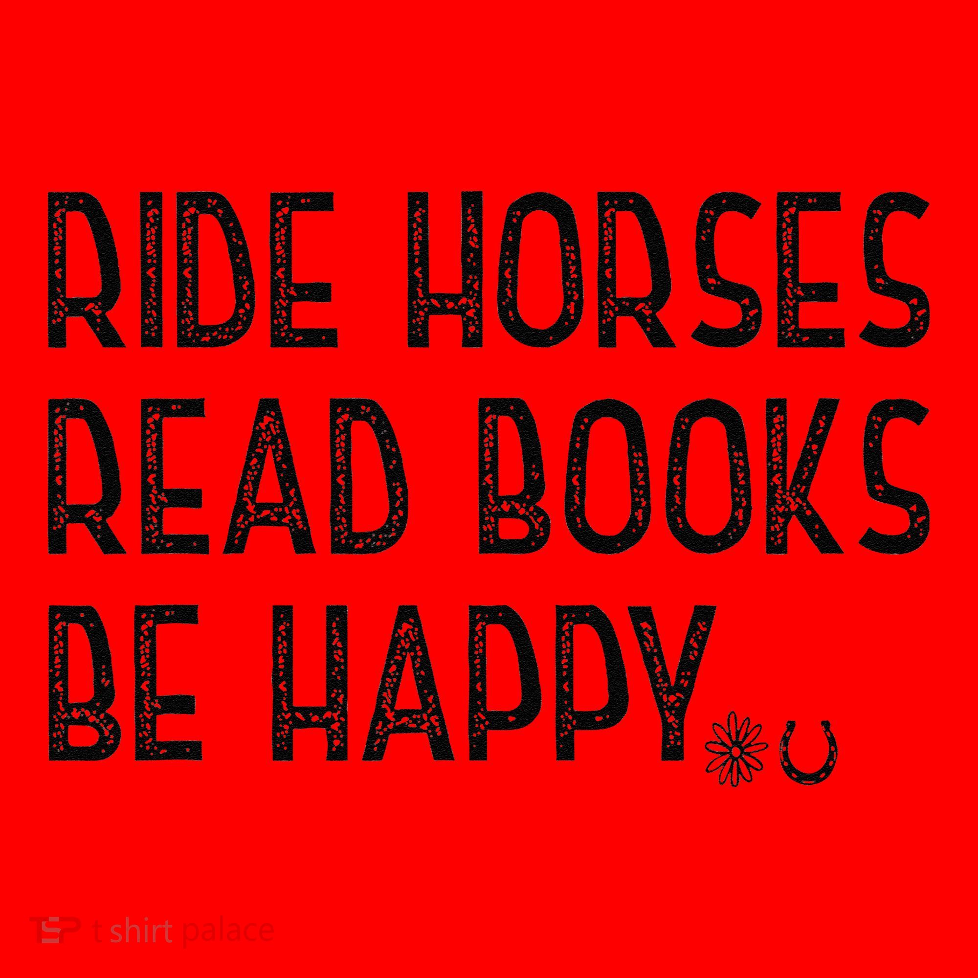Ride Horses Read Books Be Happy Santa Hat