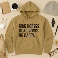 Ride Horses Read Books Be Happy Hoodie thumb 3