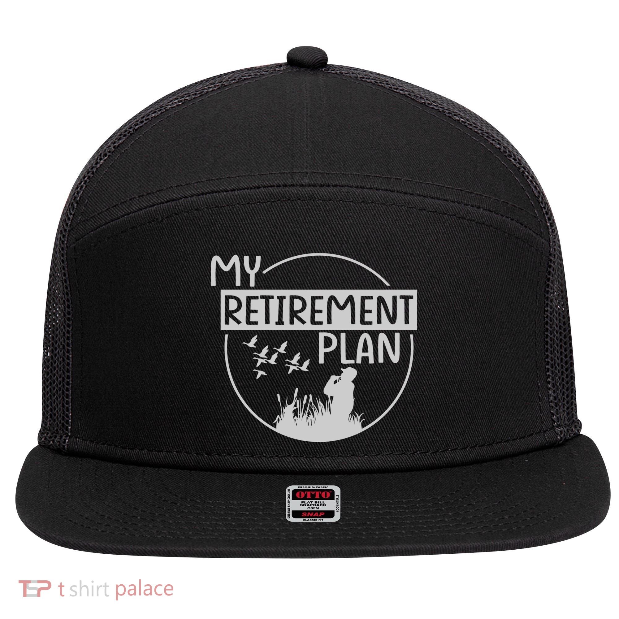 Retired Hunting Retirement Plan Gift 7 Panel Mesh Trucker Snapback Hat
