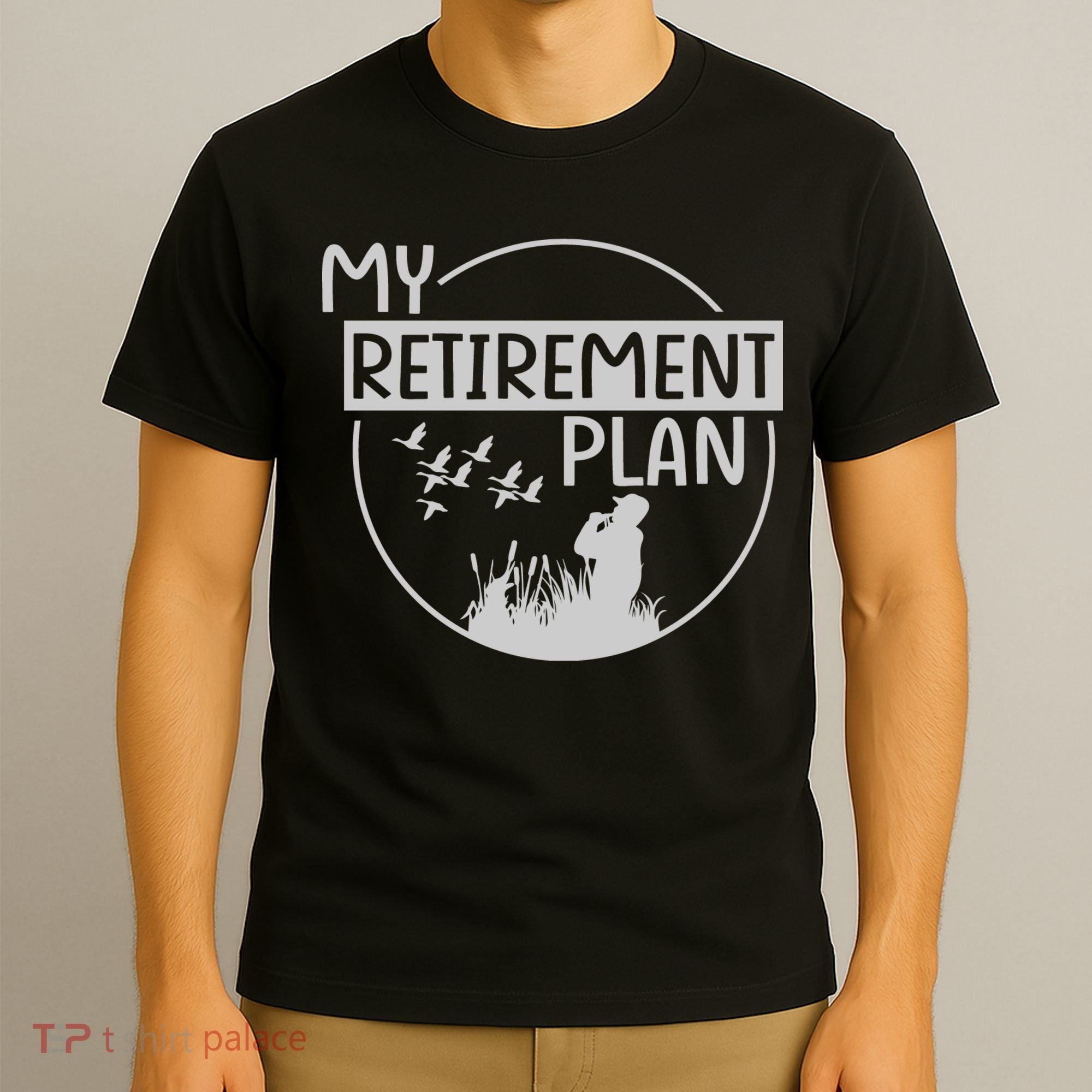 Retired Hunting Retirement Plan Gift T-Shirt
