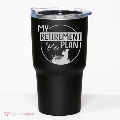 Retired Hunting Retirement Plan Gift Tumbler