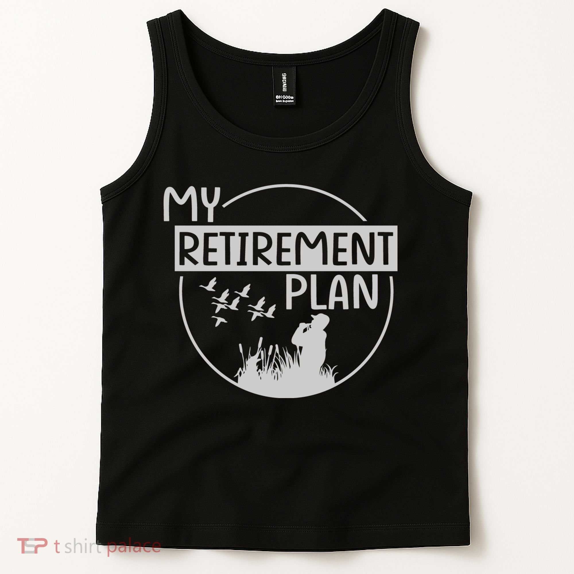 Retired Hunting Retirement Plan Gift Tank Top