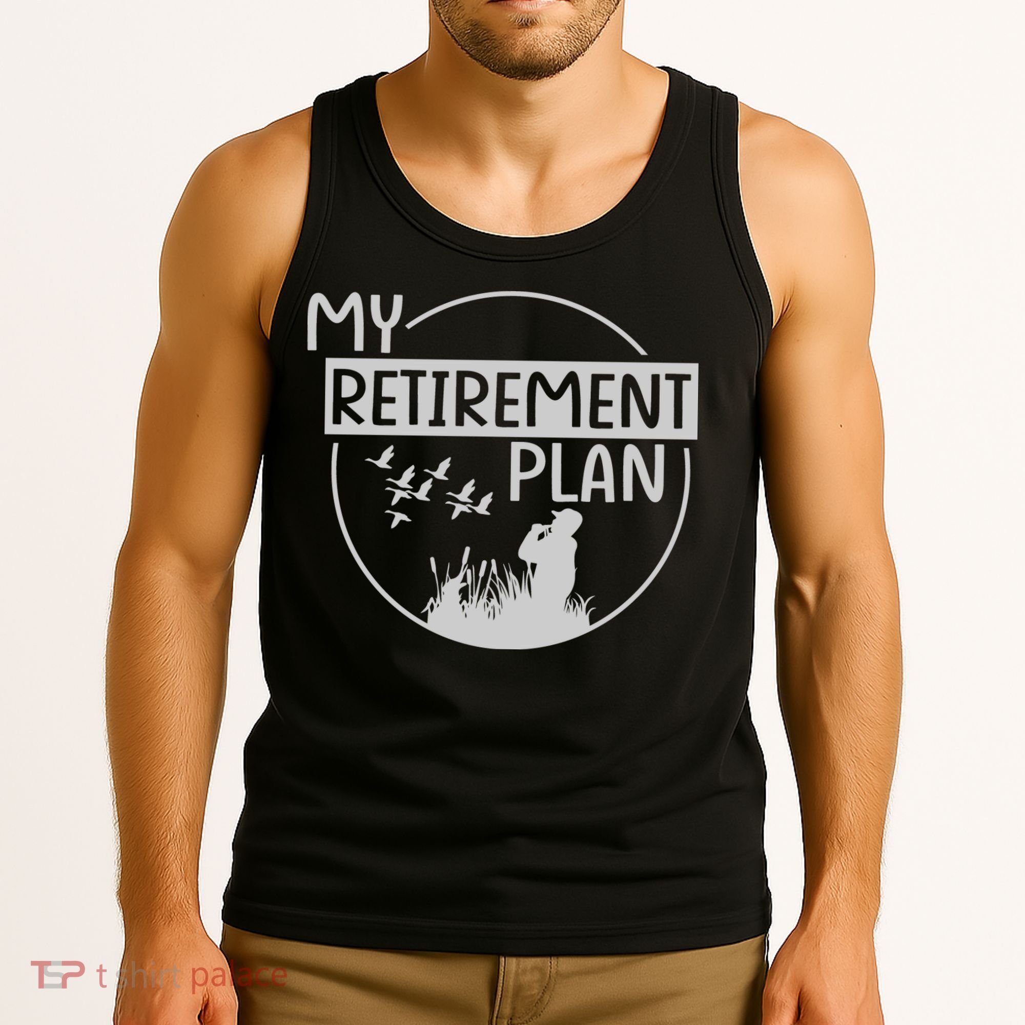 Retired Hunting Retirement Plan Gift Tank Top