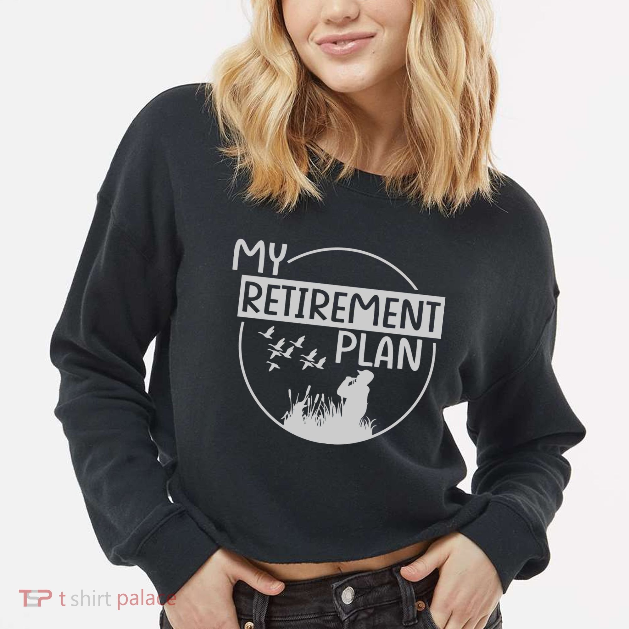 Retired Hunting Retirement Plan Gift Cropped Pullover Crew