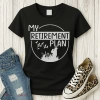 Retired Hunting Retirement Plan Gift Women's T-Shirt thumb 3