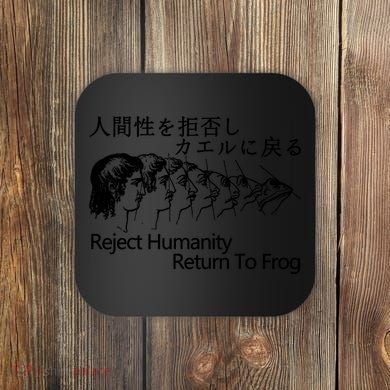 Reject Humanity Return To Frog Japanese Coaster