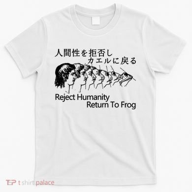 Reject Humanity Return To Frog Japanese T-Shirt
