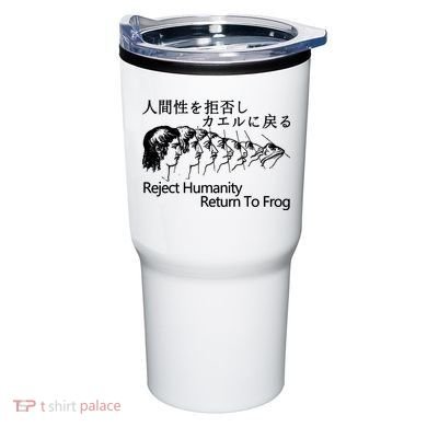 Reject Humanity Return To Frog Japanese Tumbler