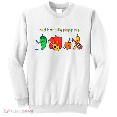 Red Hot Silly Peppers Funny Sweatshirt