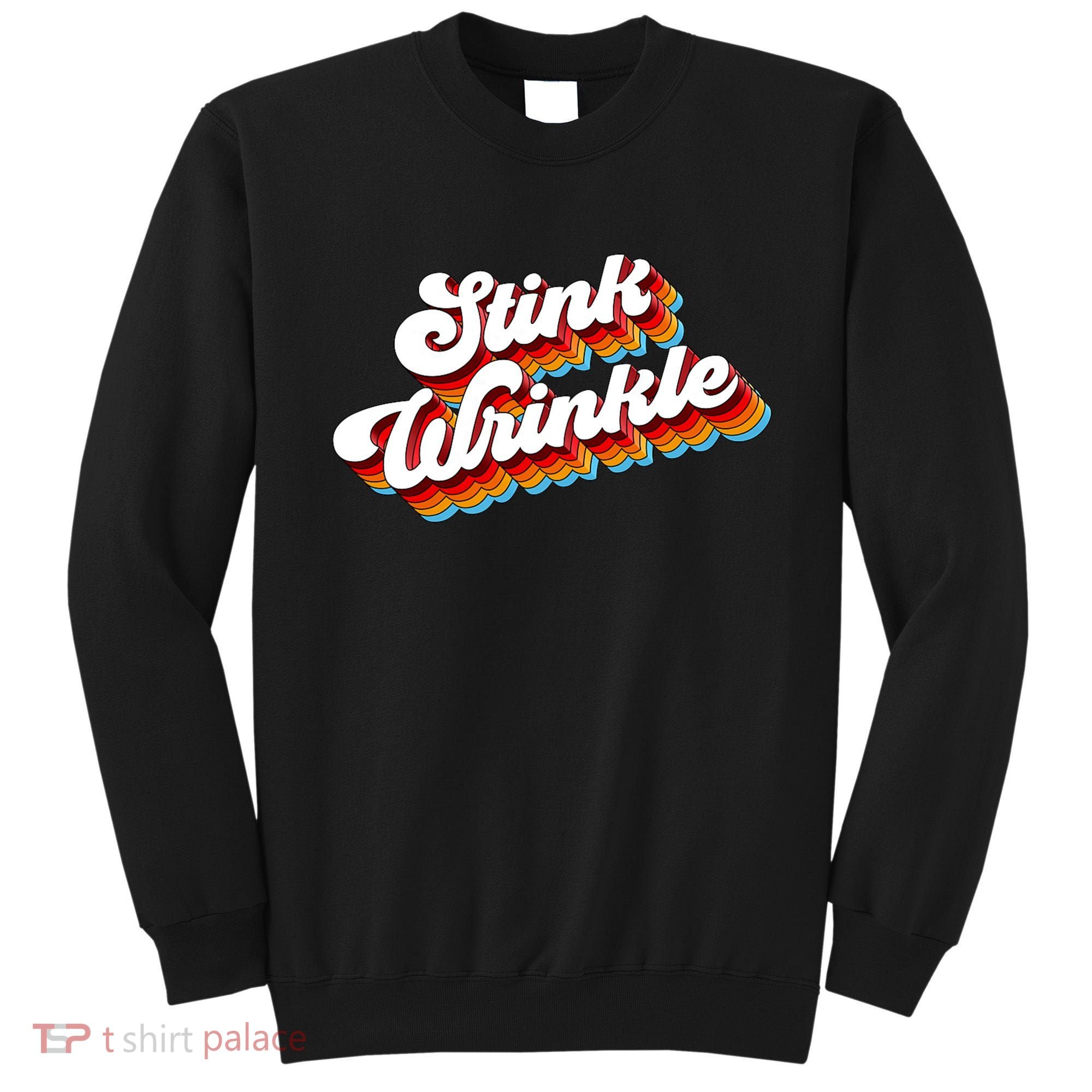 Retro Humor Stink Wrinkle Sweatshirt
