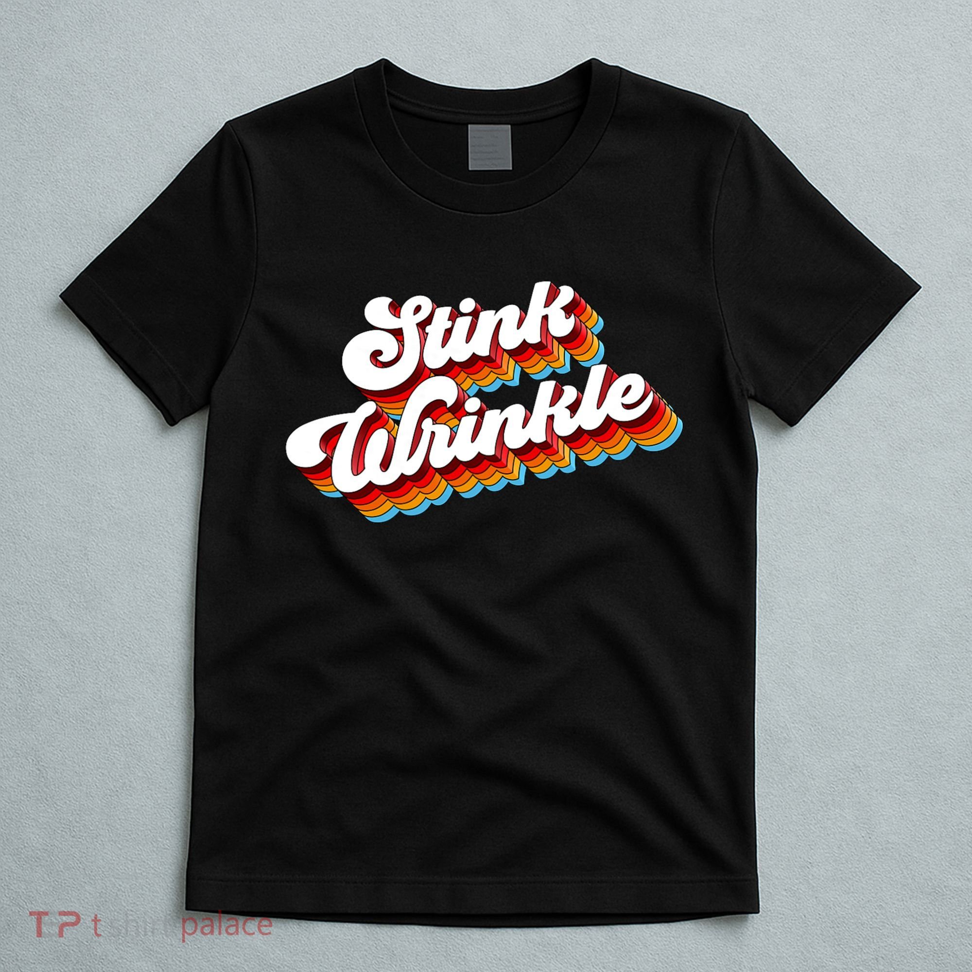 Retro Humor Stink Wrinkle T-Shirt