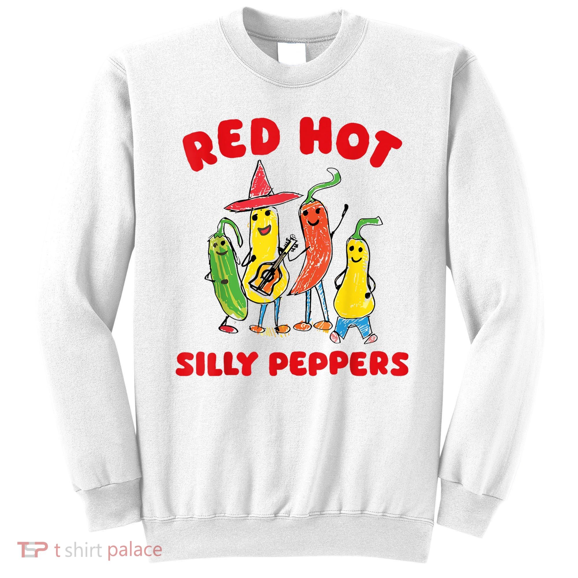 Red Hot Silly Peppers Sweatshirt