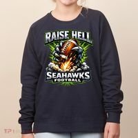 Raise Hell Seahawks Football Women's Sweatshirt thumb 0