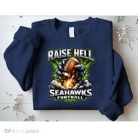 Raise Hell Seahawks Football Sweatshirt thumb 2
