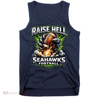 Raise Hell Seahawks Football Tank Top