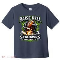 Raise Hell Seahawks Football Toddler T-Shirt thumb 0