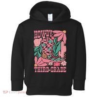 Retro Howdy Third Grade Back To School Teacher Cowgirl Boot Toddler Hoodie thumb 0