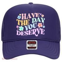 Retro Have The Day You Deserve Hat thumb 0