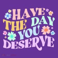 Retro Have The Day You Deserve Toddler Hoodie thumb 2