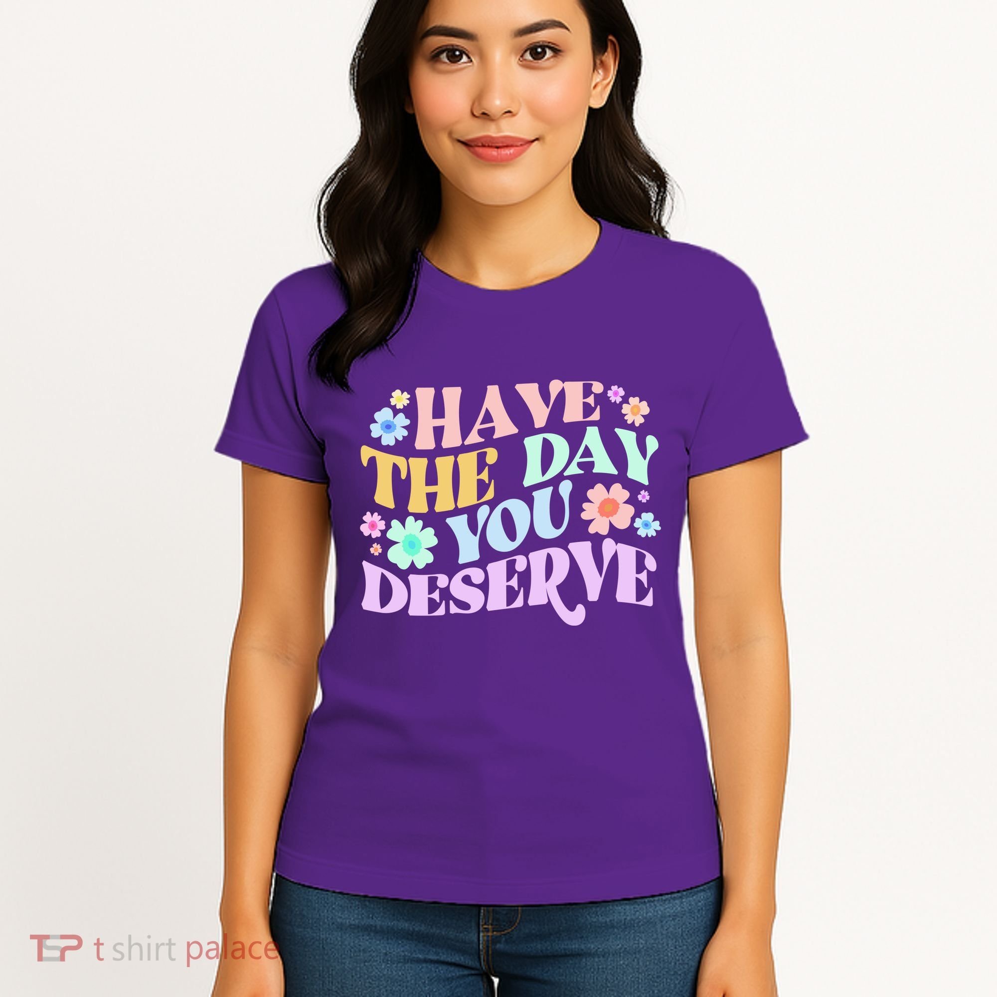 Retro Have The Day You Deserve Women's T-Shirt