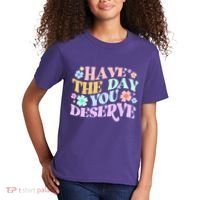 Retro Have The Day You Deserve Kids T-Shirt thumb 2