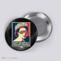 Retro Happy Treason Day 4th Of July British Colonials Flag Button thumb 0