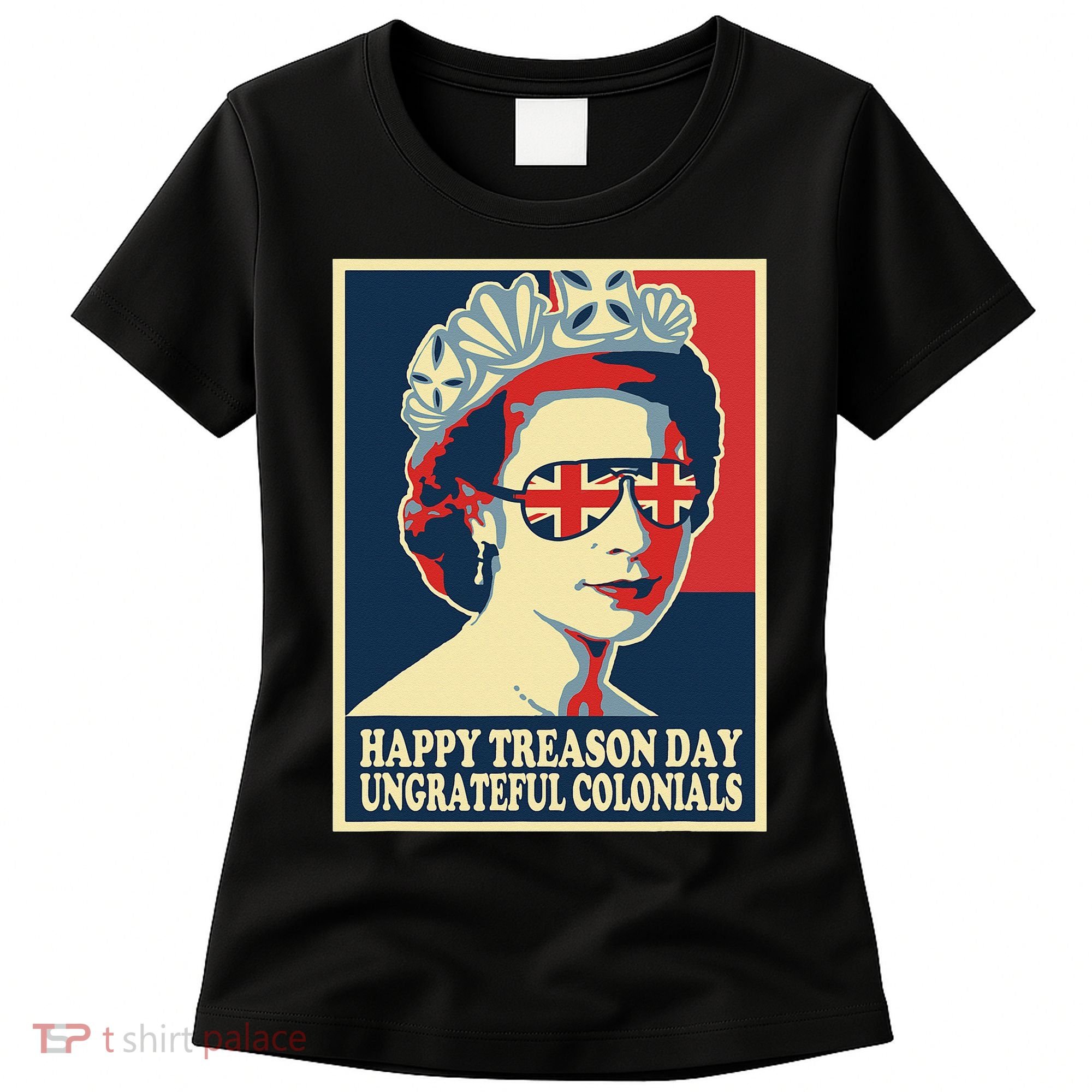Retro Happy Treason Day 4th Of July British Colonials Flag Women's T-Shirt