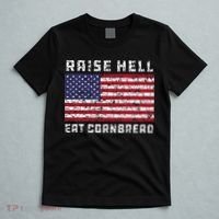 Raise Hell Usa Flag Eat Cornbread Redneck Country July 4 T-Shirt thumb 5