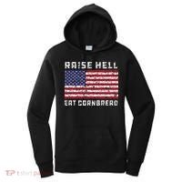Raise Hell Usa Flag Eat Cornbread Redneck Country July 4 Women's Hoodie thumb 0