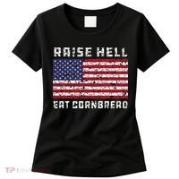 Raise Hell Usa Flag Eat Cornbread Redneck Country July 4 Women's T-Shirt thumb 0