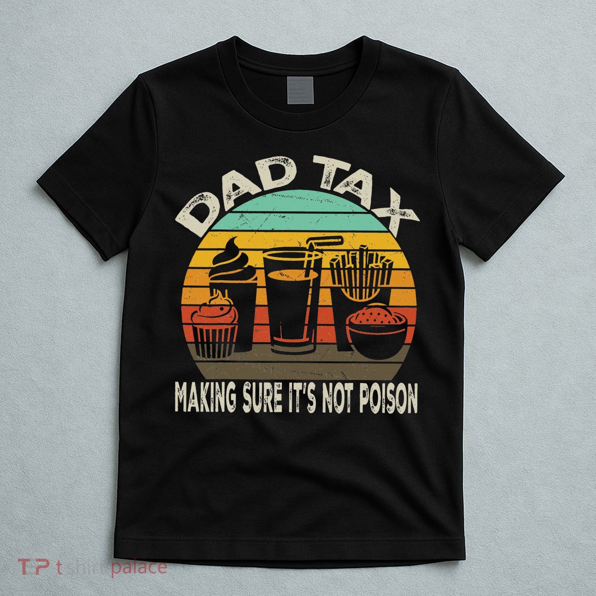 Retro Husband Vintage Fathers Day Joke For Funny Dad Tax T-Shirt
