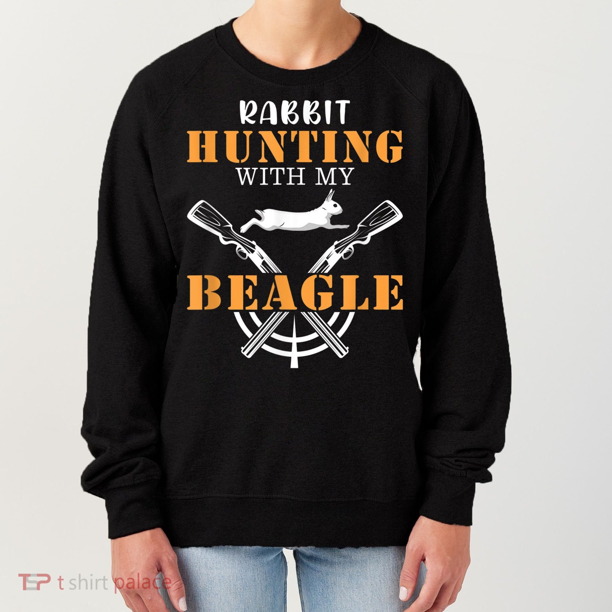 Rabbit Hunting With My Beagle Cute Proud Hunter Outfit Women's Sweatshirt
