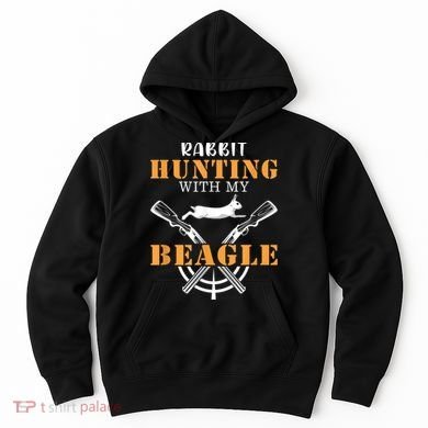 Rabbit Hunting With My Beagle Cute Proud Hunter Outfit Hoodie