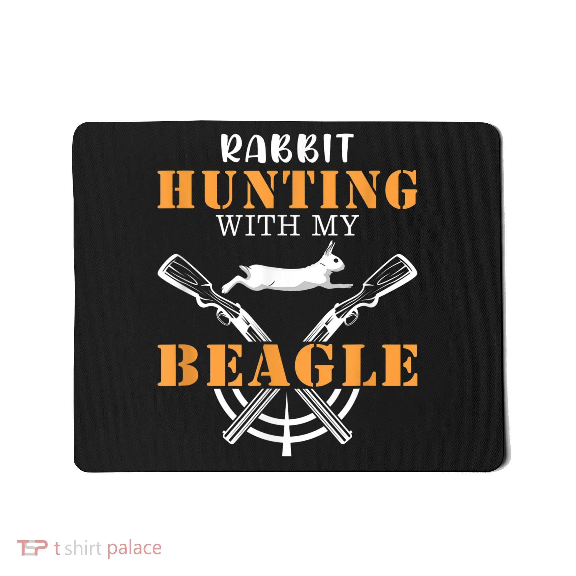 Rabbit Hunting With My Beagle Cute Proud Hunter Outfit Mousepad