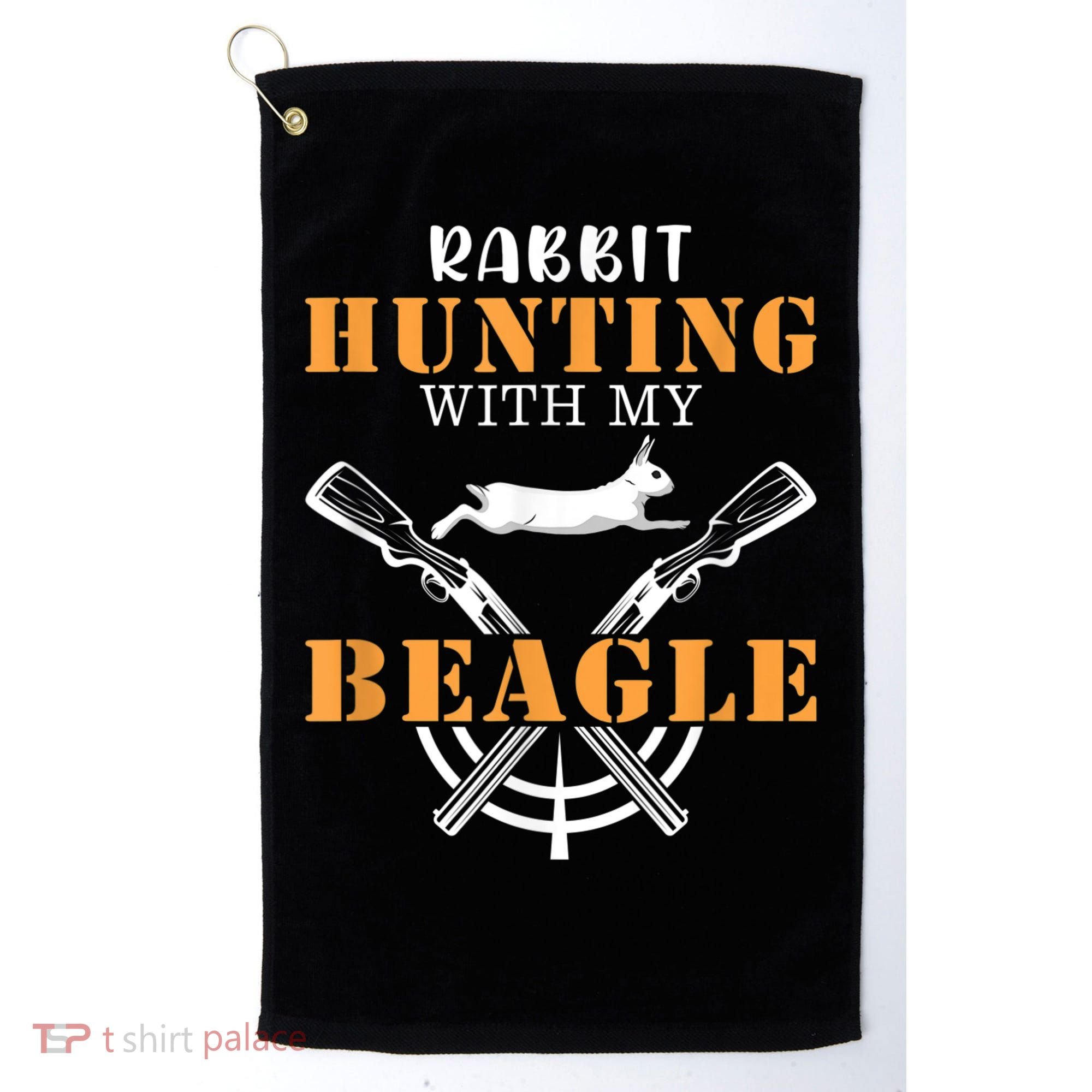 Rabbit Hunting With My Beagle Cute Proud Hunter Outfit Golf Towel