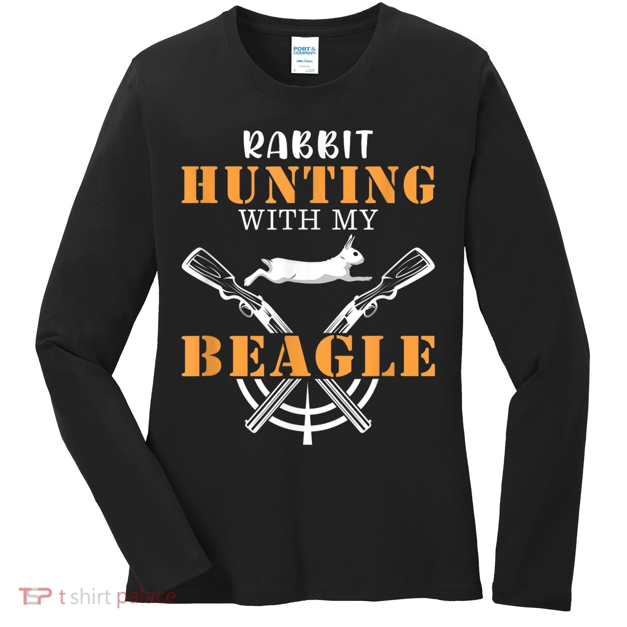 Rabbit Hunting With My Beagle Cute Proud Hunter Outfit Women's Long Sleeve Shirt