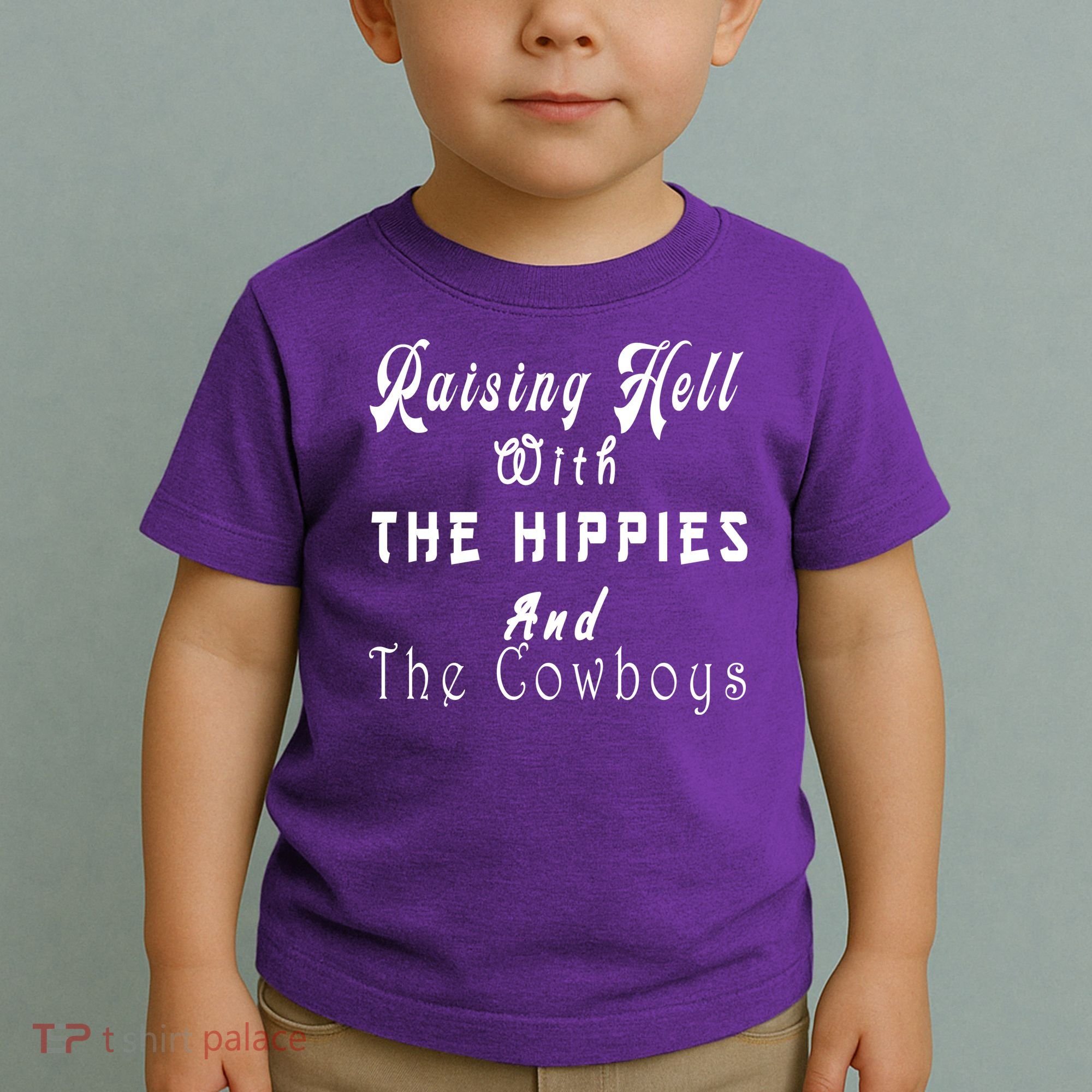 Raising Hell With The Hippies & The Cowboys Toddler T-Shirt