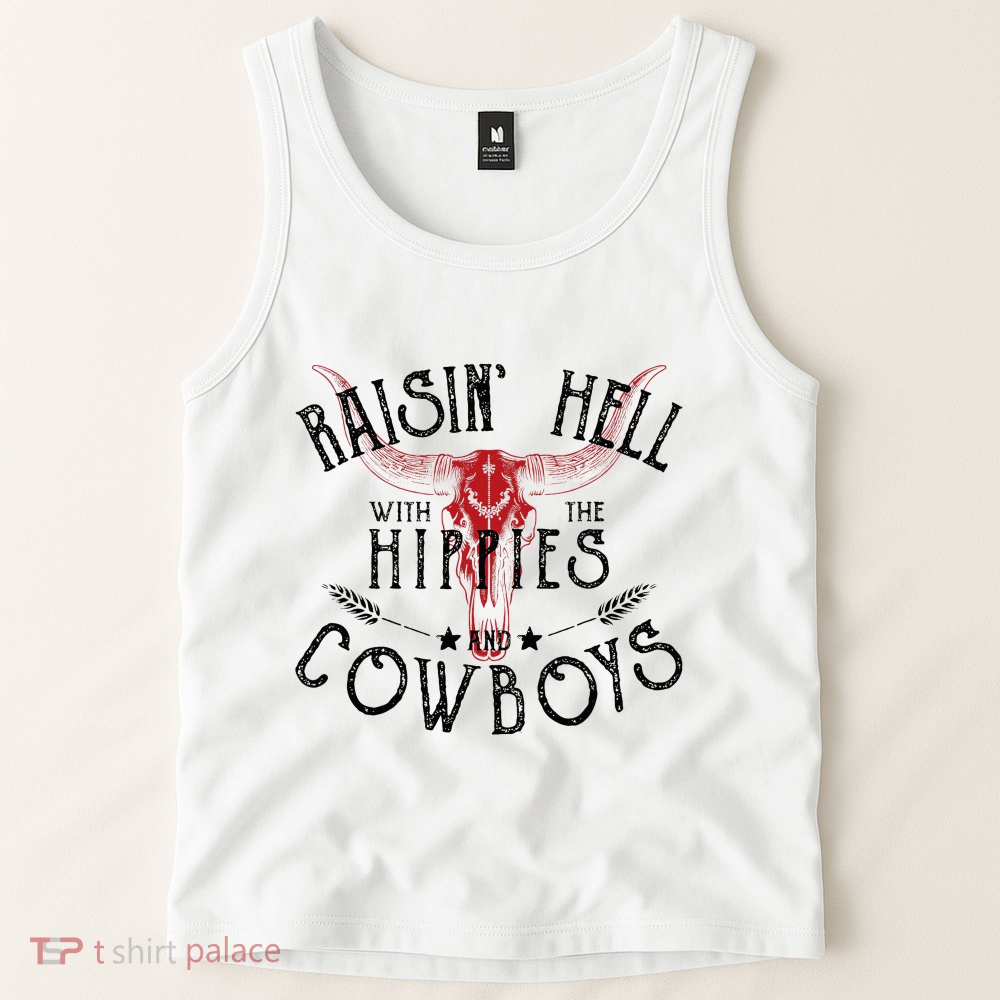 Raisin Hell With The Hippies And The Cowboys Country Tank Top