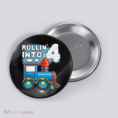 Rollin Into 4 Train 4th Birthday Party Supply Birthday Boy Button