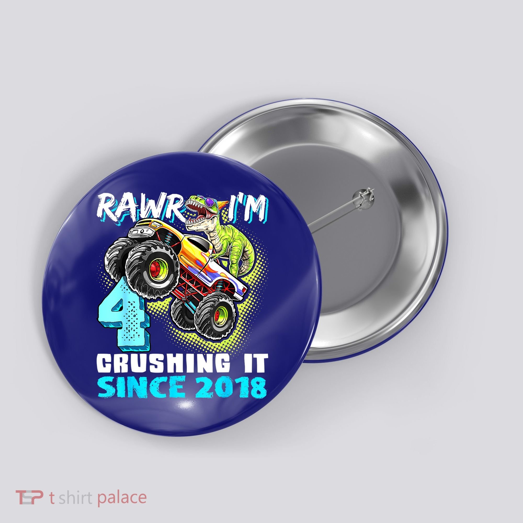 Rawr I'm 4 Monster Truck Dinosaur 4th Birthday Party Boys Button