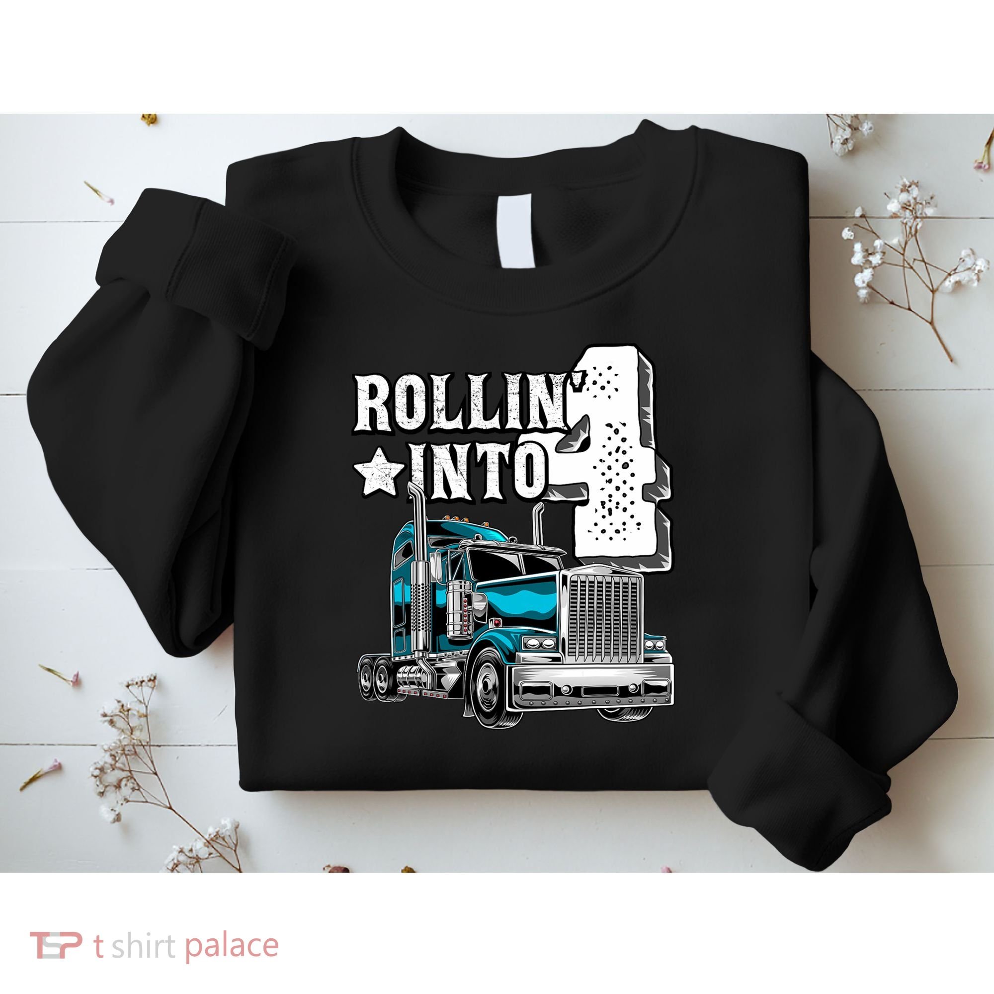 Rollin Into 4 Big Rig Semi Trailer Truck 4th Birthday Gift Sweatshirt