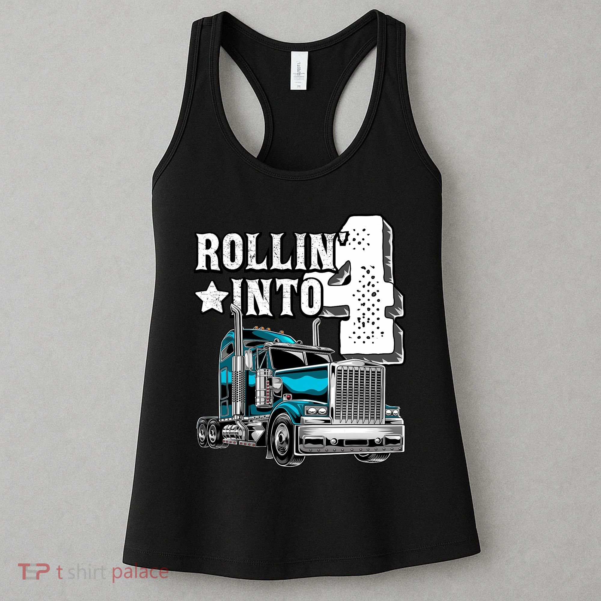 Rollin Into 4 Big Rig Semi Trailer Truck 4th Birthday Gift Women's Tank Top