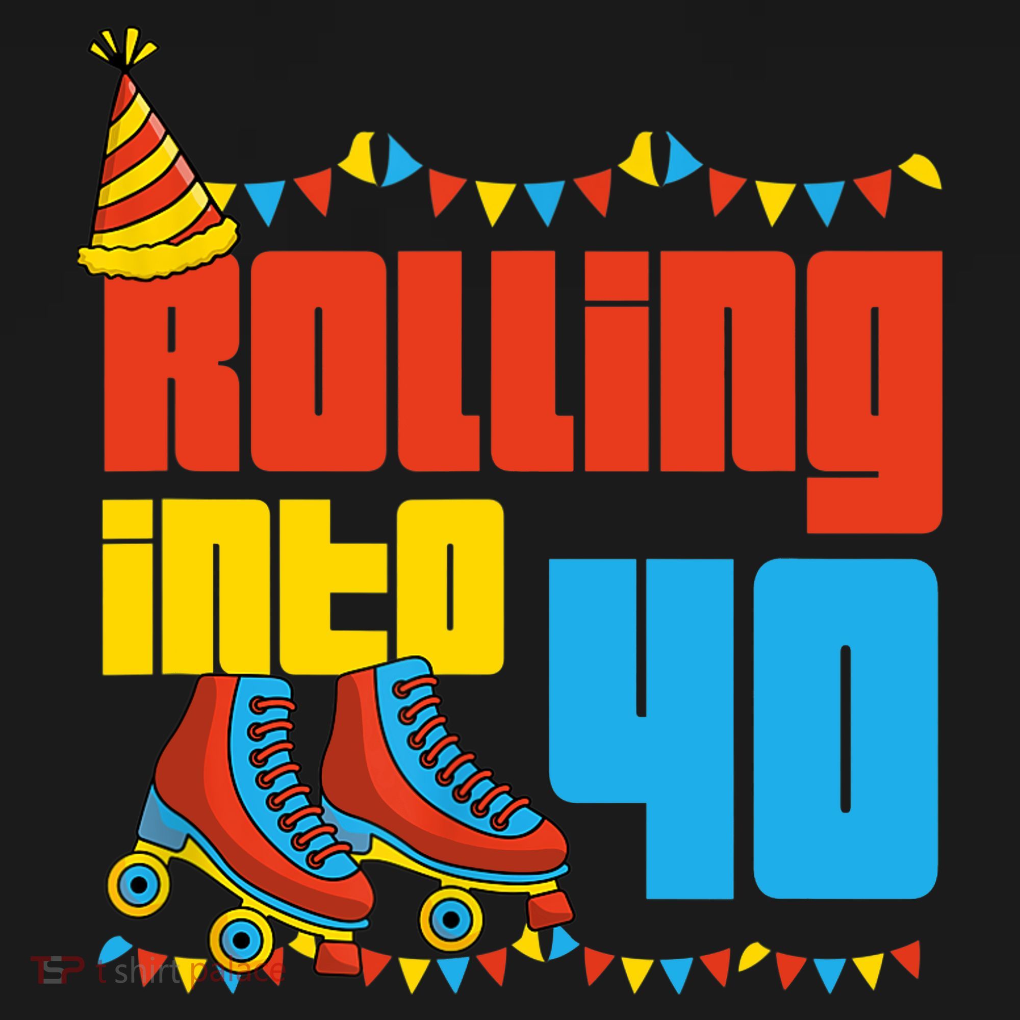 Rolling Into 40 Roller Skate 40th Birthday Party Supplies Sweatshirt